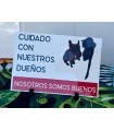CUIDADO CON EL DUEÑO O EL PERRO